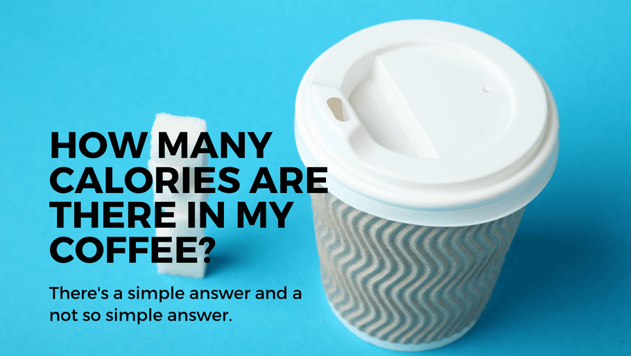 How Many Calories Are There in Coffee?