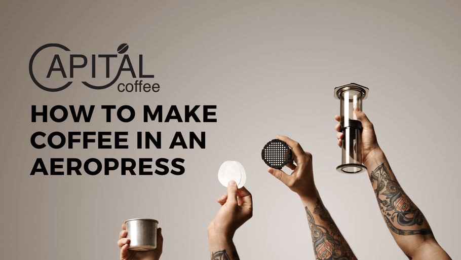 How to Make the Best Coffee in An AeroPress